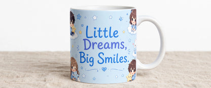 Personalised White Ceramic Coffee Mug – Little Dreams, Big Smiles | 11oz Kids Gift