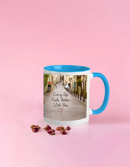 Couple Ceramic Coffee Mug – Every Sip Feels Better With You | 11oz Romantic Gift